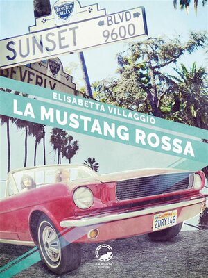cover image of La Mustang rossa